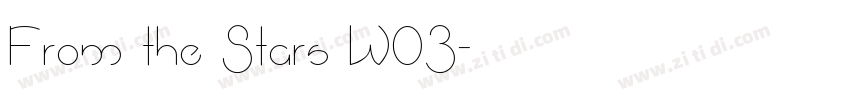 From the Stars W03字体转换